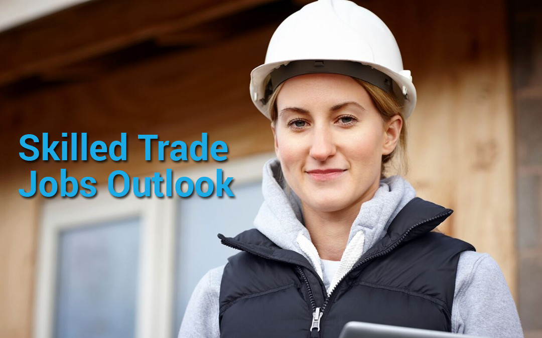 Skilled Trade Jobs: A Promising Outlook for the Millennial Generation
